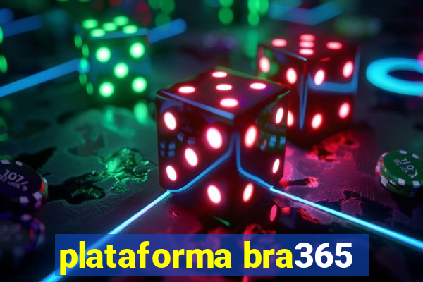 plataforma bra365